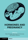 Image for Hormones and pregnancy  : basic science and clinical implications