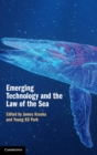 Image for Emerging Technology and the Law of the Sea