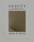 Image for Gravity  : an introduction to Einstein&#39;s general relativity