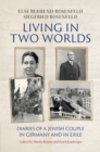 Image for Living in two worlds  : diaries of a Jewish couple in Germany and in exile