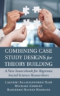 Image for Combining Case Study Designs for Theory Building
