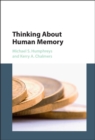 Image for Thinking about human memory