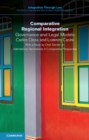 Image for Comparative regional integration: governance and legal models