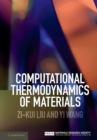 Image for Computational Thermodynamics of Materials