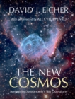 Image for New Cosmos: Answering Astronomy&#39;s Big Questions