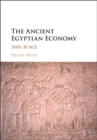 Image for The ancient Egyptian economy: 3000-30 BCE
