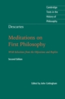 Image for Meditations on first philosophy: with selections from the objections and replies
