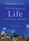 Image for The emergence of life: from chemical origins to synthetic biology