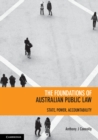 Image for The foundations of Australian public law: state/power/accountability