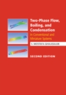Image for Two-Phase Flow, Boiling, and Condensation: In Conventional and Miniature Systems