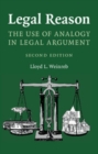 Image for Legal Reason: The Use of Analogy in Legal Argument
