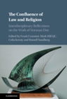 Image for The confluence of law and religion: interdisciplinary reflections on the work of Norman Doe