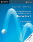 Image for Cambridge international AS and A level mathematics: Mechanics 1