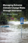 Image for Managing Extreme Climate Change Risks through Insurance