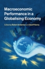 Image for Macroeconomic performance in a globalising economy
