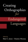Image for Creating Orthographies for Endangered Languages