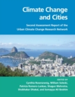 Image for Climate change and cities  : second assessment report of the Urban Climate Change Research Network
