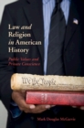 Image for Law and religion in American history  : public values and private conscience