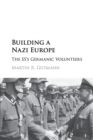 Image for Building a Nazi Europe