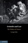 Image for Aristotle and law  : the politics of nomos