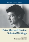 Image for Peter Maxwell Davies, Selected Writings