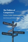 Image for The politics of competence  : parties, public opinion and voters
