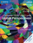 Image for Cambridge IGCSE and O level global perspectives: Coursebook