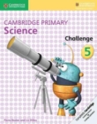 Image for Cambridge Primary Science Challenge 5