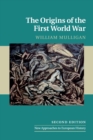 Image for The origins of the First World War