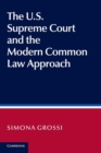 Image for The U.S. Supreme Court and the modern common law approach