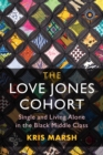 Image for The Love Jones Cohort