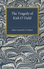 Image for The Tragedy of Kirk O&#39;Field