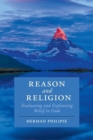 Image for Reason and religion  : evaluating and explaining belief in gods
