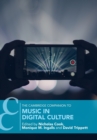 Image for The Cambridge Companion to Music in Digital Culture