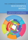 Image for The Cambridge handbook of successful aging