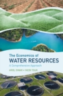 Image for The economics of water resources  : a comprehensive approach