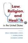 Image for Law, Religion, and Health in the United States