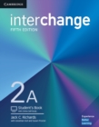 Image for Interchange Level 2A Student&#39;s Book with Online Self-Study