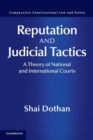 Image for Reputation and Judicial Tactics