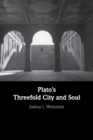 Image for Plato&#39;s Threefold City and Soul