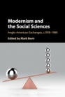 Image for Modernism and the Social Sciences