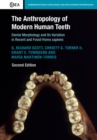 Image for The Anthropology of Modern Human Teeth