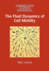 Image for The fluid dynamics of cell motility