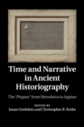 Image for Time and narrative in ancient historiography  : the &#39;plupast&#39; from Herodotus to Appian