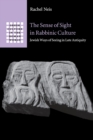 Image for The Sense of Sight in Rabbinic Culture