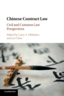 Image for Chinese contract law  : civil and common law perspectives