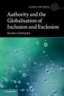 Image for Authority and the Globalisation of Inclusion and Exclusion