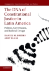 Image for The DNA of Constitutional Justice in Latin America