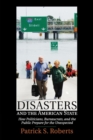 Image for Disasters and the American State
