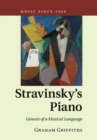 Image for Stravinsky&#39;s piano  : genesis of a musical language
